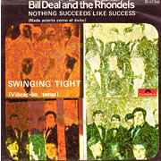 [EP] BILL DEAL & THE RHONDELS / Nothing Succeeds Like Success / Swinging Tight